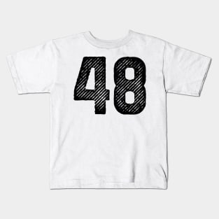 Forty Eight 48 Kids T-Shirt